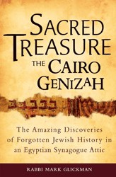 Cover of Sacred Treasure - The Cairo Genizah: The Amazing Discoveries of Forgotten Jewish History in an Egyptian Synagogue Attic