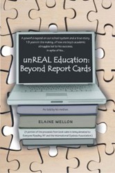 Cover of unREAL Education: Beyond Report Cards