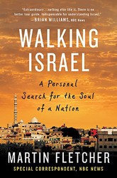 Cover of Walking Israel: A Personal Search for the Soul of a Nation