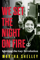 Cover of We Set the Night on Fire: Igniting the Gay Revolution