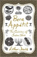 Cover of Bene Appétit: The Cuisine of Indian Jews